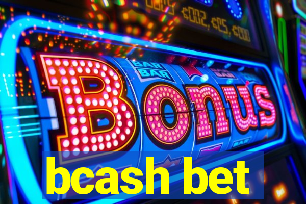 bcash bet